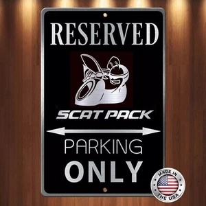 Scat Pack on Black Brushed etched Aluminum Parking only Sign 8" x 12" LOOK! - Picture 1 of 5