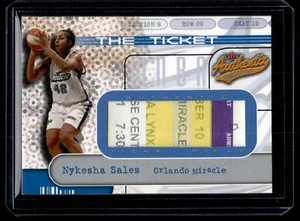 Nykesha Sales 2002 Fleer Authentix WNBA The Ticket Card /375 #11TT - Picture 1 of 2