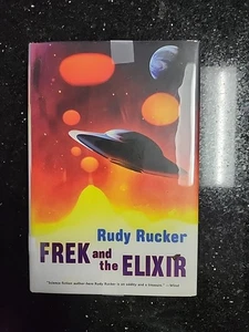 SIGNED: Frek and the Elixir  BY: Rudy Rucker HC DJ Sci Fi -First Edition  - Bild 1 von 6