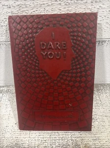 I Dare You! By William H. Danforth 1953 15th Edition Hardcover - Picture 1 of 6