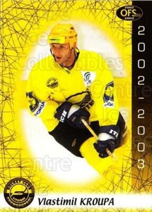 2002-03 Czech OFS #198 Vlastimil Kroupa