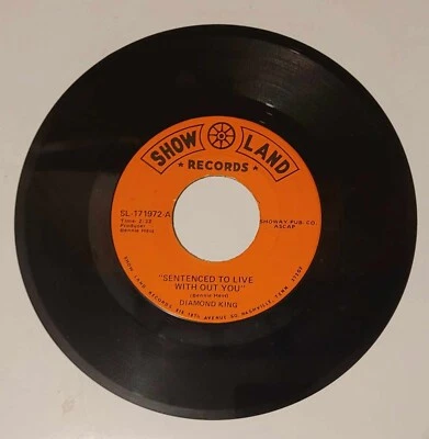Diamond King - Sentence to Live Without You / Lonely Haunted Heart 45 rpm RARE - Image 1 of 2
