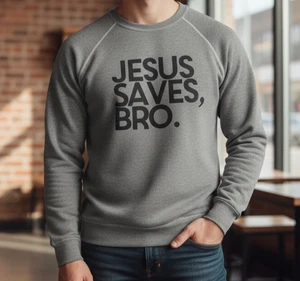 Alternative Jesus Saves Bro Sweatshirt Erwachsene S grau christlich Glaube religiös - Bild 1 von 9