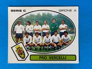 Figurine Calciatori Panini 1977-78 1978 n.554 Squadra Pro Vercelli - Imagen 1 de 1