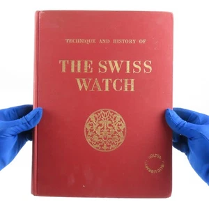 Technique And History Of The Swiss Watch - Picture 1 of 14