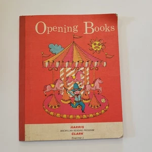 Opening Books Macmillan Reading Program 1965 VTG PRIMER Harris Clark Textbook - Imagen 1 de 6