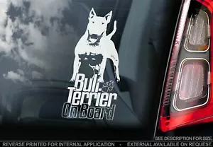 Pegatina de coche Bull Terrier inglés - Calcomanía para parachoques para perro a bordo regalo V07 - Imagen 1 de 1