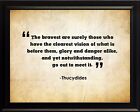 Thucydides The Bravest Are Poster Print Picture or Framed Wall Art