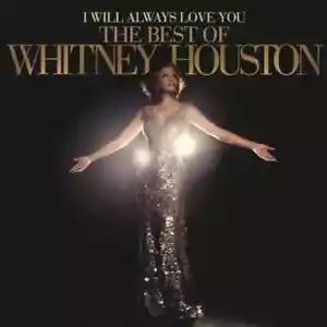 WHITNEY HOUSTON - I WILL ALWAYS LOVE YOU : THE BEST OF CD ~ GREATEST HITS *NEW* - Picture 1 of 1