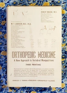 Orthopedic Medicine A New Approach to Vertebral Manipulation, Robert Maigne 1979 - Picture 1 of 24