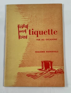 Etiquette For All Occasions by Marjorie Mandeville 1956 Vintage Padell Book - Picture 1 of 9