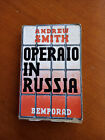Operaio In Russia - Andrew Smith - Bemporad Editore - 1938