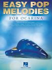Easy Pop Melodies for Ocarina - 30 Pop Hits Songbook NEW 000275999