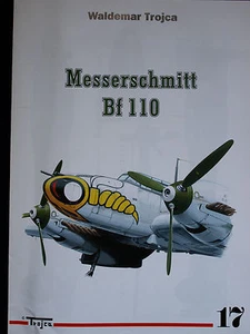 MESSERSCHMITT BF 110 BY WALDEMAR TROJCA - Imagen 1 de 5