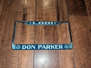 RARE Vintage Lodi California Don Parker VW Volkswagen Metal License Plate Frame - Picture 1 of 2