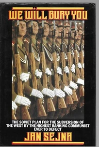 We Will Bury You - Jan Sejna Hardcover 1. Auflage - Bild 1 von 1