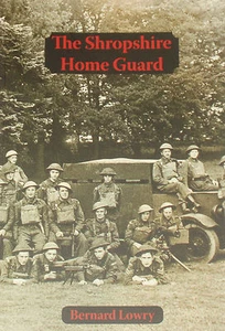 SHROPSHIRE HOME GUARD WW2 Second World War History Local Defence Shrewsbury - Bild 1 von 1