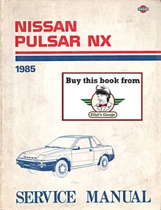 1985 Nissan Pulsar NX Shop Service Repair Maintenance Manual - Picture 1 of 2