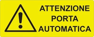 2 TARGHETTE ADESIVE ISO 7010 "PORTA AUTOMATICA" SEGNALETICA PERICOLO SICUREZZA - Picture 1 of 1