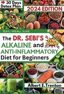 The Dr. Sebi's Alkaline and Anti-Inflammatory Diet for Beginners - Picture 1 of 2