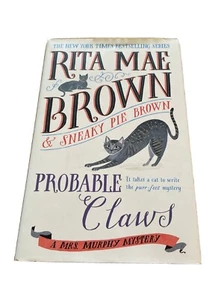 Mrs. Murphy Ser.: Probable Claws : A Mrs. Murphy Mystery by Rita Mae Brown... - Picture 1 of 4