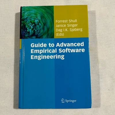 Guide To Advanced Empirical Software Engineering Hard Cover Book 2008 - Image 1 of 4