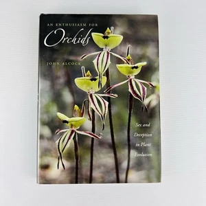 An Enthusiasm for Orchids: Sex and Deception in Plant Evolution by John... - Picture 1 of 10