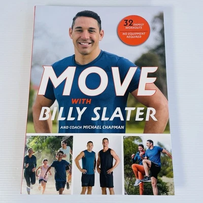 Move With Billy Slater Coach Michael Chapman Fitness Health Workout Paperback - image 1 of 4