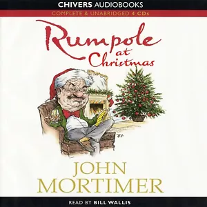 Rumpole at Christmas - John Mortimer – Unabridged Audiobook - 4CD - Chivers - Picture 1 of 2