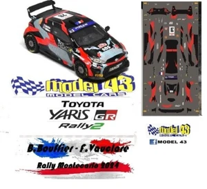 DECAL  1/43 -  Toyota Yaris GR - BOUFFIER  - Rally MONTECARLO  2024 - Imagen 1 de 1