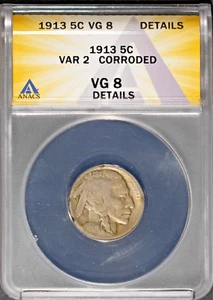 1913 Var 2 5c Indian Head Buffalo Nickel VG 8 Details ANACS # 7696547 + Bonus - Picture 1 of 2