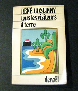 Goscinny Tous les visiteurs à terre Ed. Denoël EO 1969 BE - Bild 1 von 2