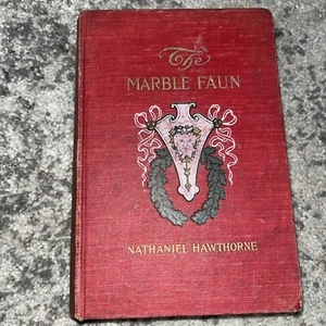 The Marble Faun by Nathaniel Hawthorne 1902 Hardcover - Bild 1 von 3