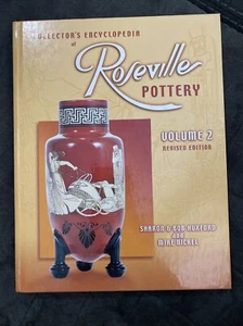Collector's Encyclopedia of Roseville Pottery Bob Huxford, Mike Nickel Volume 2 - Imagen 1 de 5