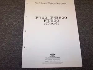 1997 Ford F700 F800 B800 FT900 Cowl Truck Electrical Wiring Diagram Manual - Foto 1 di 1
