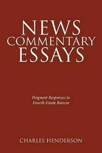 Nachrichtenkommentar Essays - ergreifende Antworten auf, Henderson, Charles,,, - Bild 1 von 1