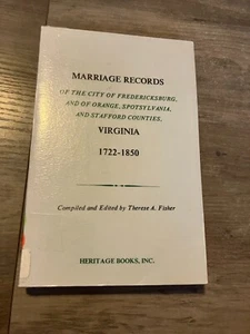 Marriage Records Fredericksburg & 3 Counties Virginia 1722-1850 - Foto 1 di 6