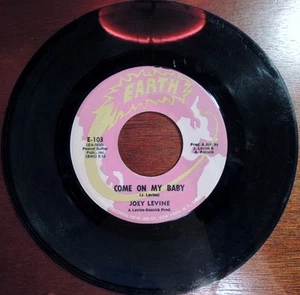 Rare Pop Rock Joey Levine Come On My Baby Earth 103 45rpm Becky and Joe Record - Picture 1 of 2