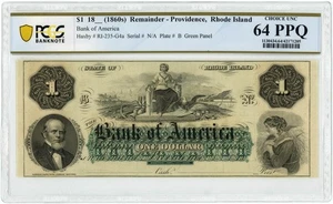 1860s $1 Providence Rhode Island Bank Of American Ch UNC 64 PPQ PCGS 950535-16 - Bild 1 von 3