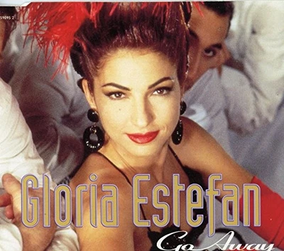 Estefan, Gloria - Go Away / Can't Forget You - Estefan, Gloria CD Z6VG The Cheap - Image 1 of 2