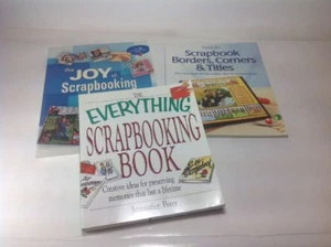 LOT OF 3 SCRAPBOOKING BOOKS - Joy Of, Everything Book, Borders Corners Titles - Picture 1 of 10