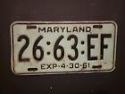 Vintage 1961    MARYLAND    License Plate   26 : 63 : EF 