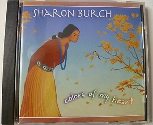 Sharon Burch Colors Of My Heart CD CR-356 Navajo Music 1999 - Imagen 1 de 3