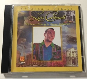 Antologia Cubana. Luis Carbonell Music Cd. Rare. 2001 Teca Music - Imagen 1 de 5