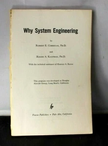 Why System Engineering, by Corrigan, Robert E    Douglas Aircraft Group - Bild 1 von 4