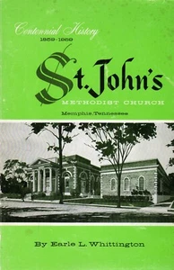 "Centennial History, St Johns Methodist Church, Memphis, Tenn, 1859-1959" bk - Foto 1 di 1