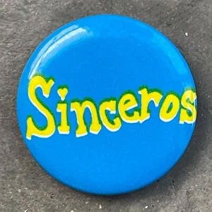 RARE Vintage 1979 THE SINCEROS promo button pin badge power pop new wave band - Picture 1 of 2