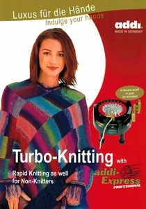 Turbo-Knitting with addiExpress Professional - addi Knitting Pattern Book - Picture 1 of 1