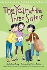 The Year of the Three Sisters by Andrea Cheng (English) Paperback Book
