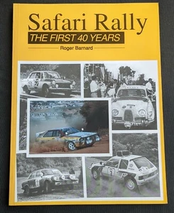 Safari Rally The First 40 Years by Roger Barnard Scarce - Picture 1 of 6